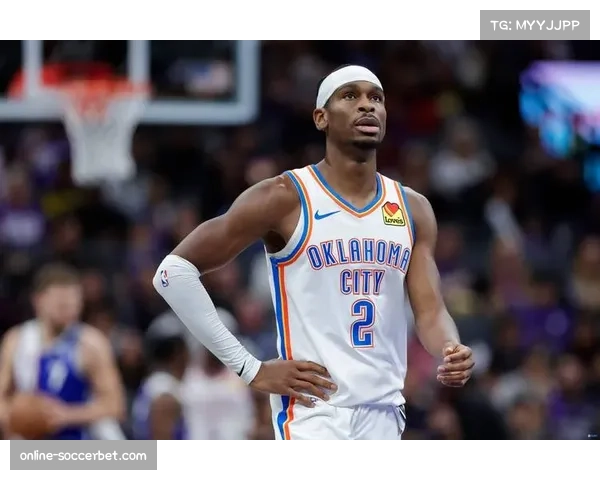 亚历山大攻防一体表现稳健，雷霆青年军净效率+16.4领跑联盟